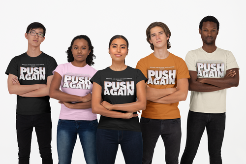 Push Again T-shirts